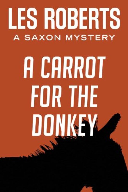 Book cover for "A Carrot for the Donkey" by Les Roberts
