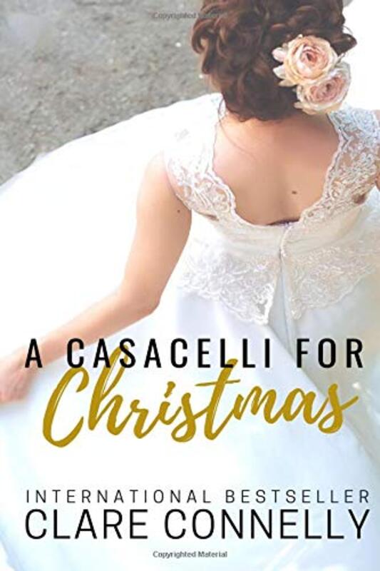 Book cover for "A Casacelli for Christmas" by Clare Connelly