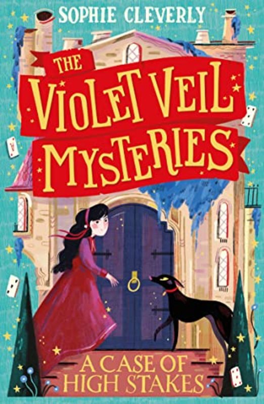 Book cover for "A Case of High Stakes" by Sophie Cleverly