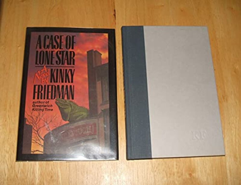 Book cover for "A Case of Lone Star" by Kinky Friedman
