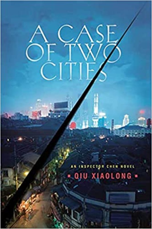 Book cover for "A Case of Two Cities" by Qiu Xiaolong