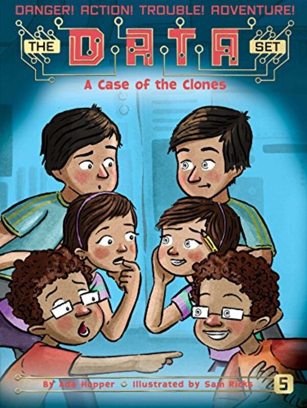 Book cover for "A Case of the Clones" by Ada Hopper