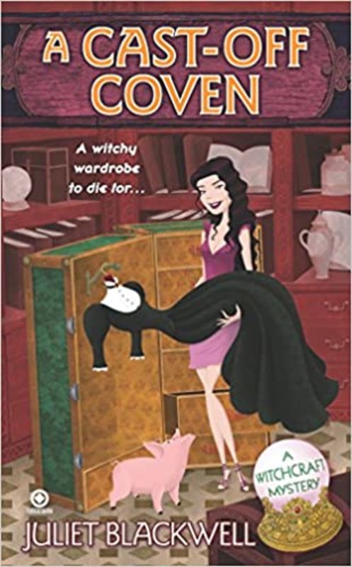 Book cover for "A Cast-Off Coven" by Juliet Blackwell