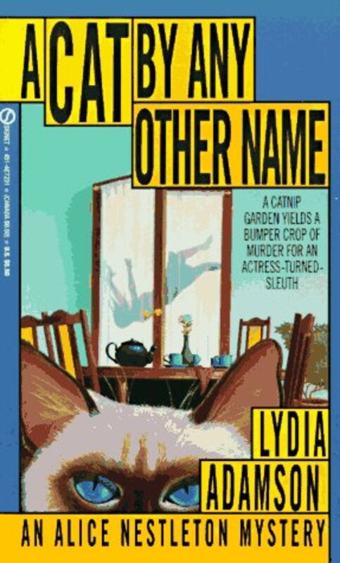 Book cover for "A Cat By Any Other Name" by Lydia Adamson