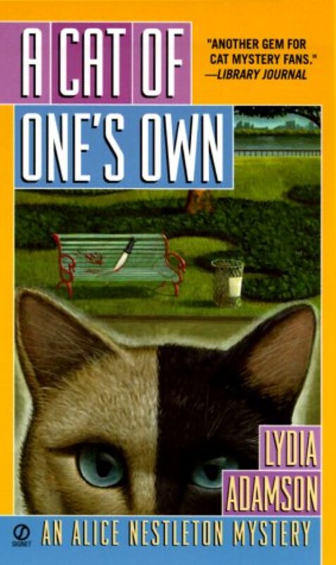 Book cover for "A Cat of One's Own" by Lydia Adamson