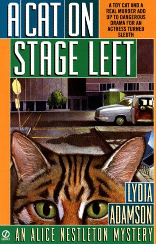 Book cover for "A Cat on Stage Left" by Lydia Adamson