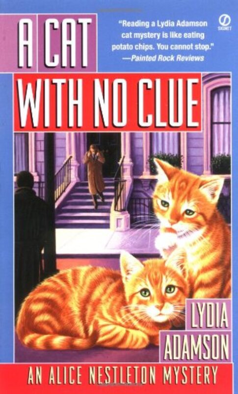 Book cover for "A Cat with No Clue" by Lydia Adamson