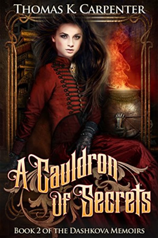 Book cover for "A Cauldron of Secrets" by Thomas K Carpenter