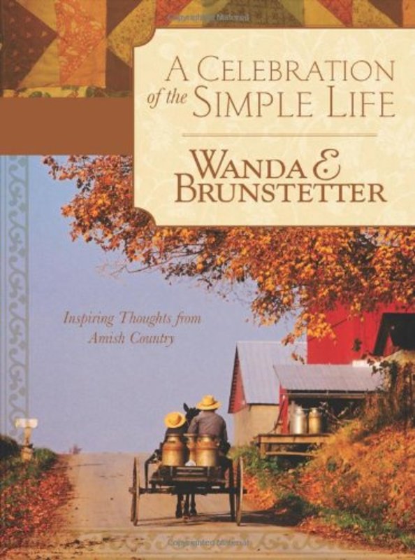 Book cover for "A Celebration of the Simple Life" by Wanda E Brunstetter