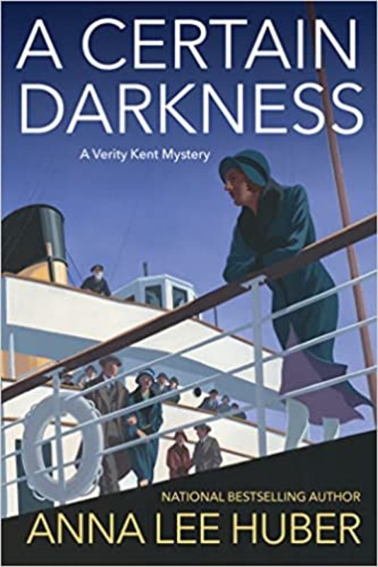 Book cover for "A Certain Darkness" by Anna Lee Huber