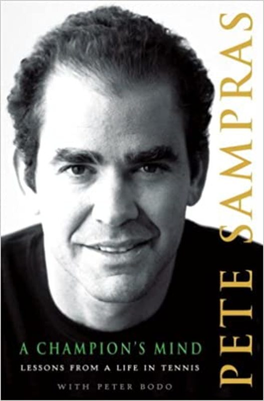 Book cover for "A Champion's Mind" by Pete Sampras
