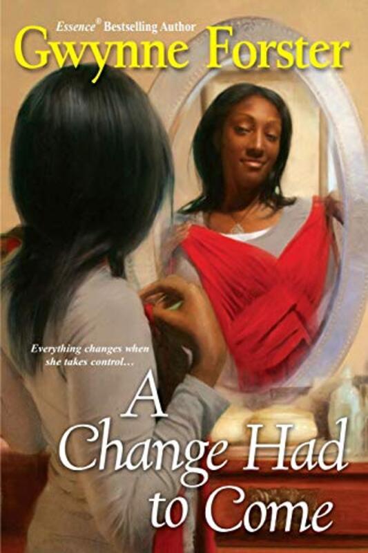Book cover for "A Change Had to Come" by Gwynne Forster