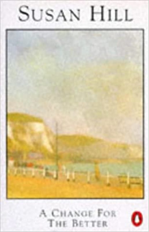 Book cover for "A Change for the Better" by Susan Hill