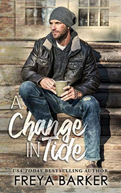 Book cover for "A Change in Tide" by Freya Barker
