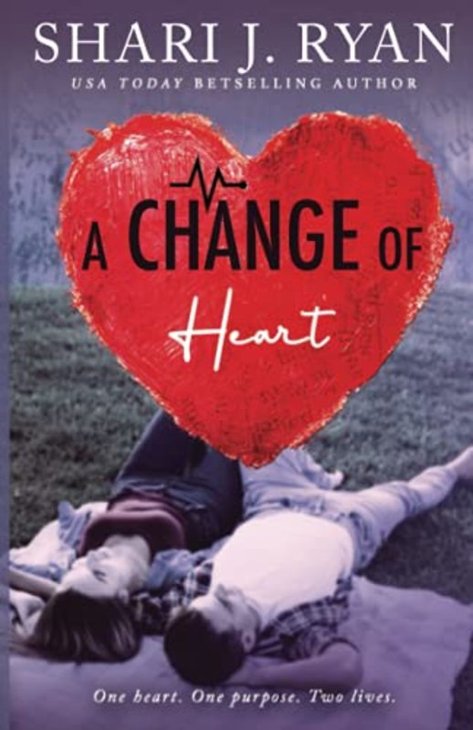 Book cover for "A Change of Heart" by Shari J Ryan