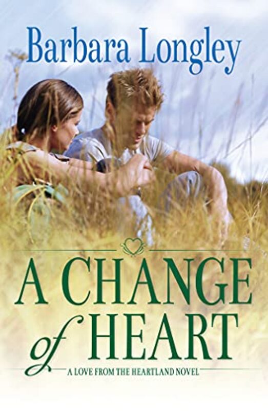 Book cover for "A Change of Heart" by Barbara Longley