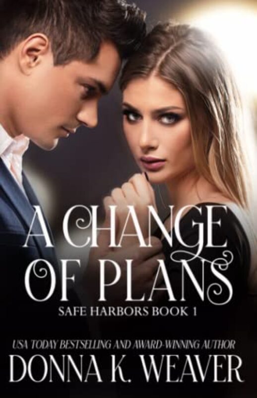 Book cover for "A Change of Plans" by Donna K Weaver