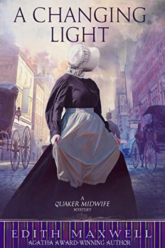 Book cover for "A Changing Light" by Edith Maxwell