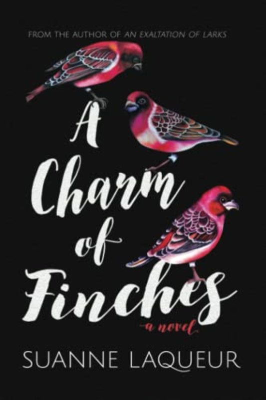 Book cover for "A Charm of Finches" by Suanne Laqueur