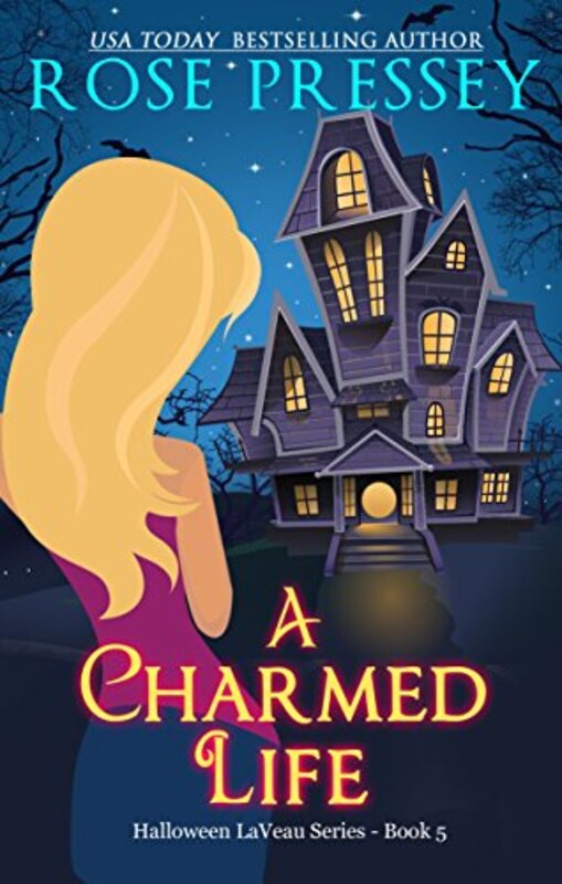 Book cover for "A Charmed Life" by Rose Pressey