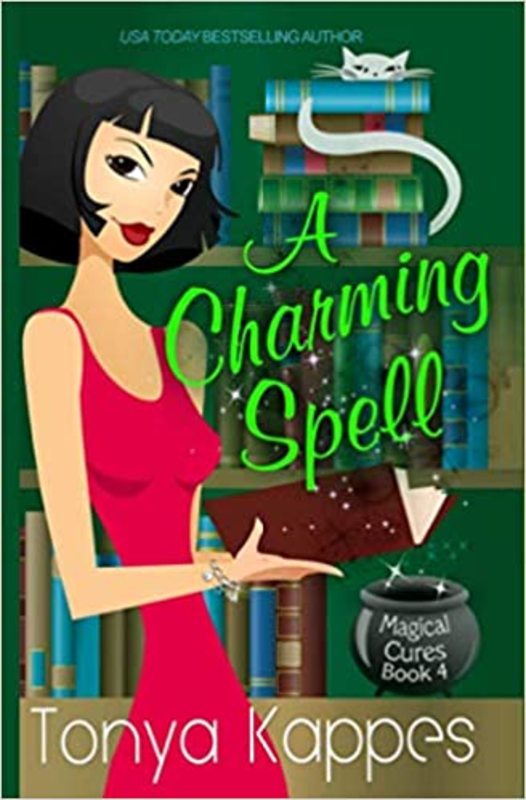 Book cover for "A Charming Spell" by Tonya Kappes