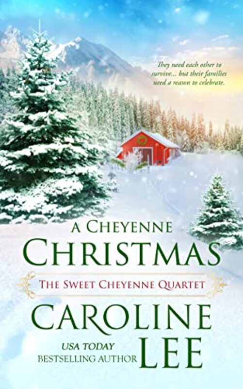Book cover for "A Cheyenne Christmas" by Caroline Lee