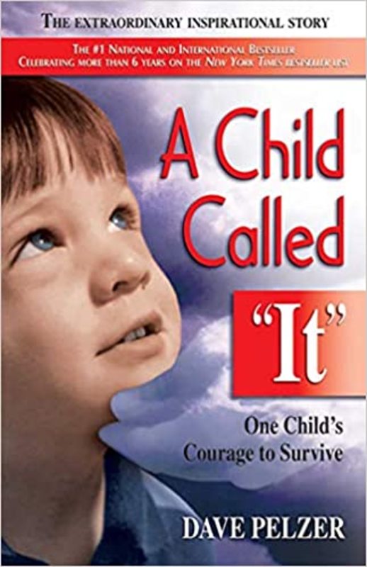 Book cover for "A Child Called It" by Dave Pelzer