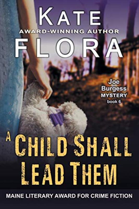 Book cover for "A Child Shall Lead Them" by Kate Flora