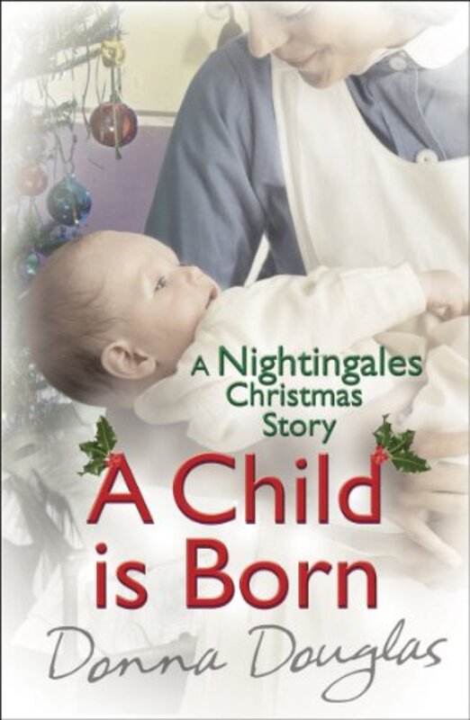 Book cover for "A Child is Born" by Donna Douglas