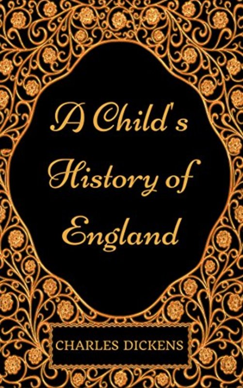 Book cover for "A Child's History of England" by Charles Dickens
