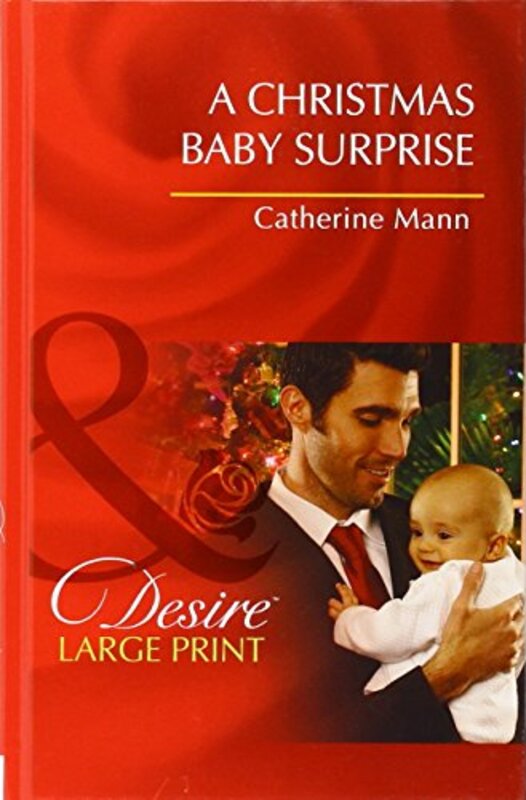 Book cover for "A Christmas Baby Surprise" by Catherine Mann