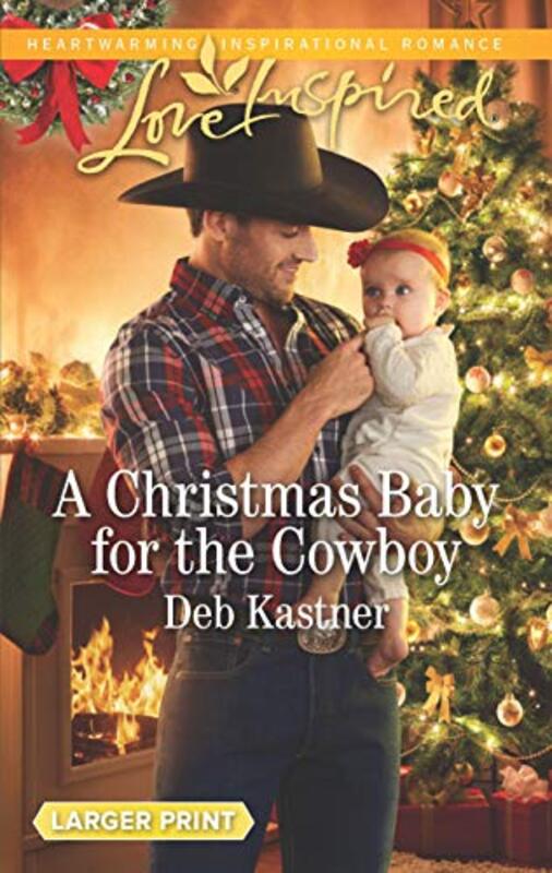 Book cover for "A Christmas Baby for the Cowboy" by Deb Kastner