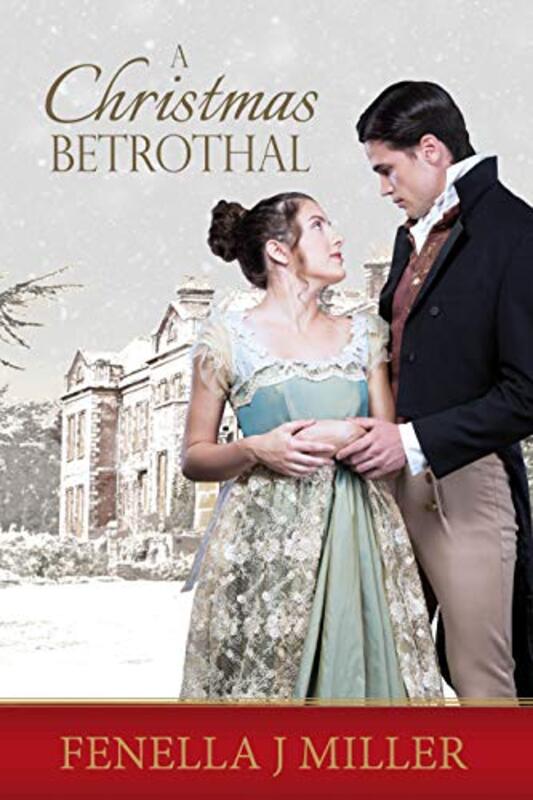 Book cover for "A Christmas Betrothal" by Fenella J Miller