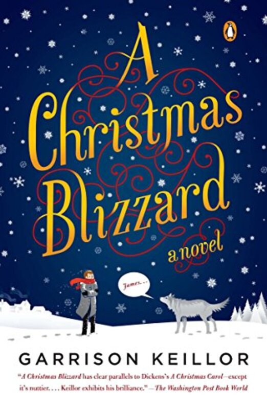 Book cover for "A Christmas Blizzard" by Garrison Keillor