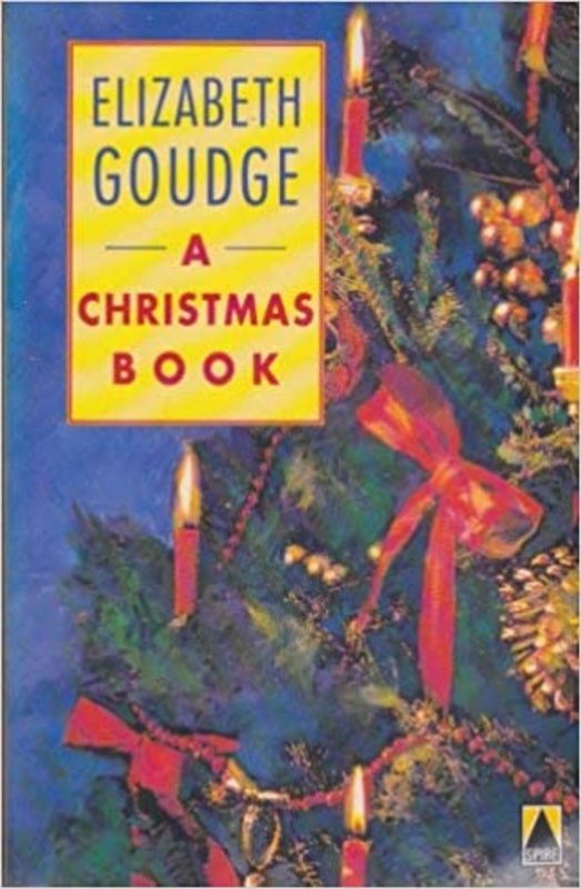 Book cover for "A Christmas Book" by Elizabeth Goudge