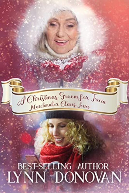 Book cover for "A Christmas Groom for Tricia" by Lynn Donovan