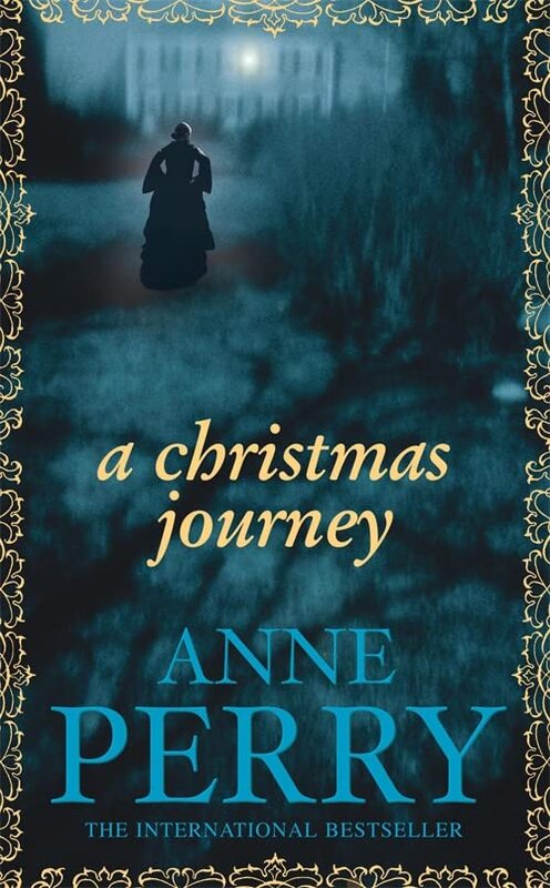 Book cover for "A Christmas Journey" by Anne Perry