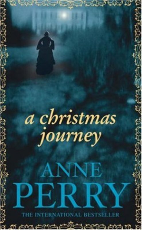 Book cover for "A Christmas Journey" by Anne Perry