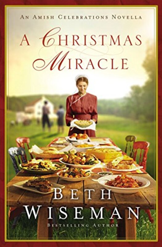 Book cover for "A Christmas Miracle" by Beth Wiseman