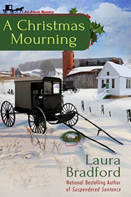 Book cover for "A Christmas Mourning" by Laura Bradford