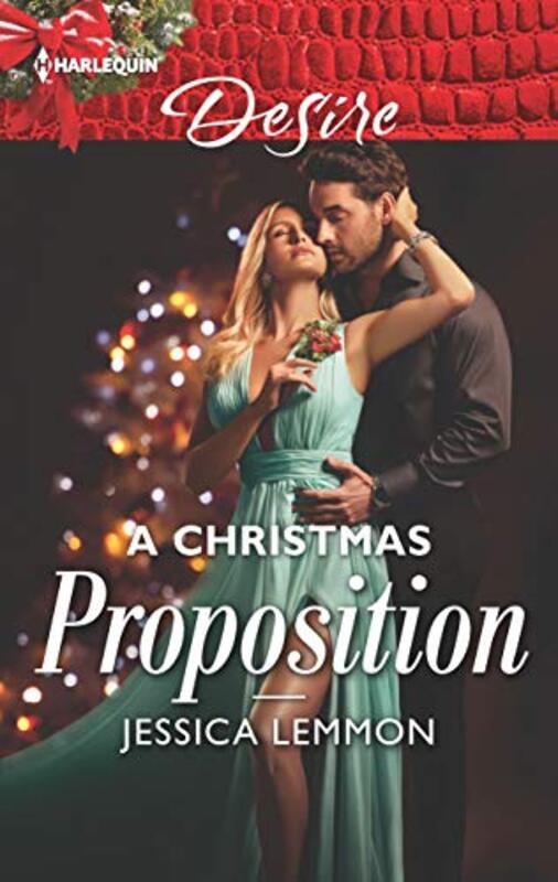 Book cover for "A Christmas Proposition" by Jessica Lemmon