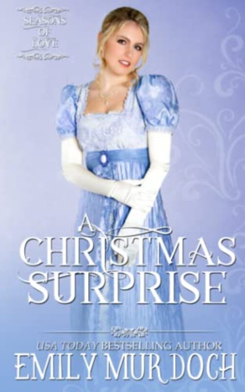 Book cover for "A Christmas Surprise" by Emily EK Murdoch