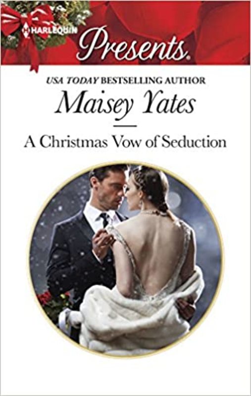 Book cover for "A Christmas Vow of Seduction" by Maisey Yates