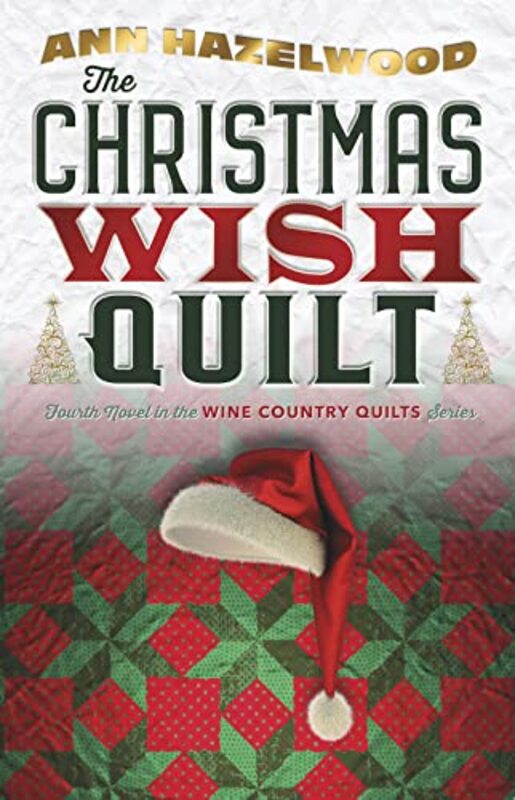 Book cover for "A Christmas Wish Quilt" by Ann Hazelwood
