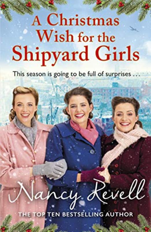 Book cover for "A Christmas Wish for the Shipyard Girls" by Nancy Revell