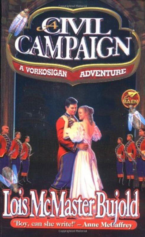 Book cover for "A Civil Campaign" by Lois McMaster Bujold