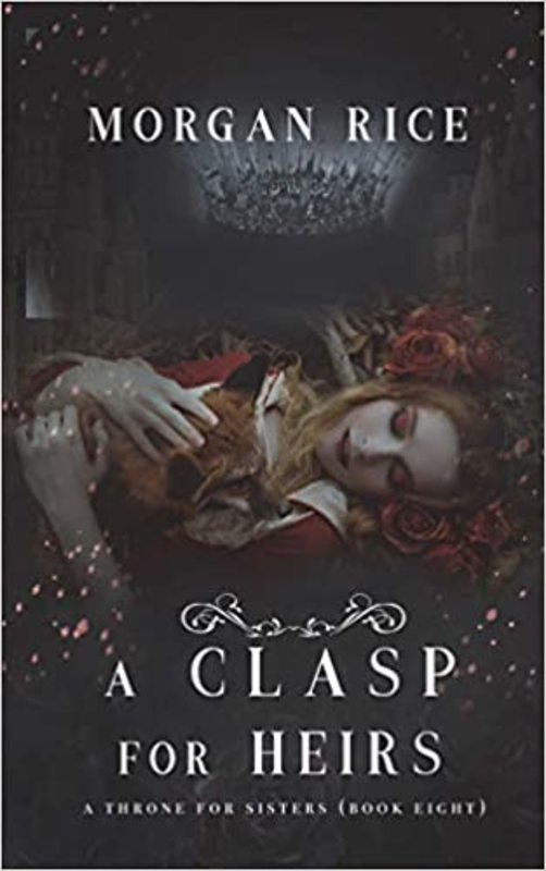 Book cover for "A Clasp for Heirs" by Morgan Rice