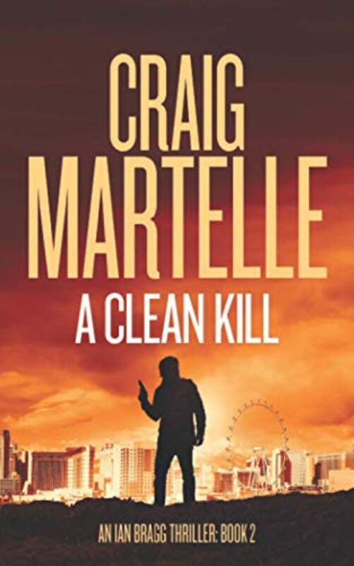 Book cover for "A Clean Kill" by Craig Martelle