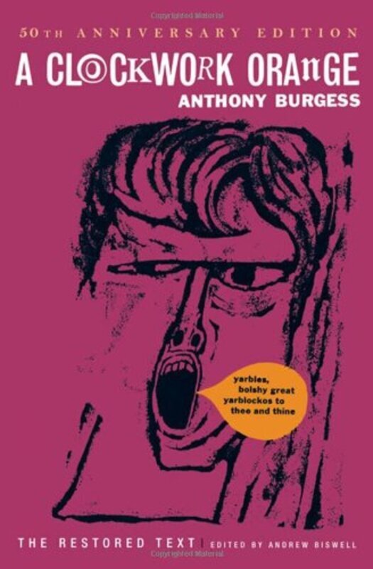 Book cover for "A Clockwork Orange" by Anthony Burgess