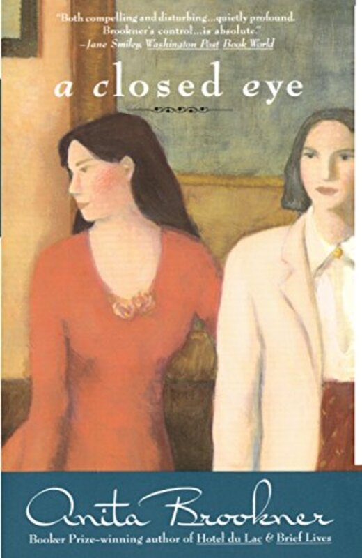 Book cover for "A Closed Eye" by Anita Brookner